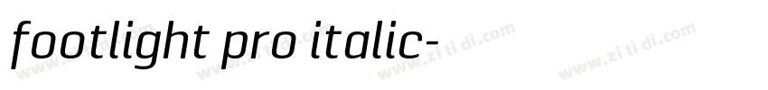 footlight pro italic字体转换 footlight pro italic字体转换